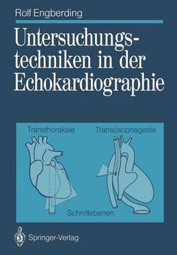 Cover image for Untersuchungstechniken in der Echokardiographie