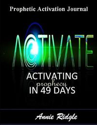 Cover image for Activate Your Prophetic Gift in 49 Days