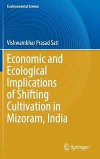 Cover image for Economic and Ecological Implications of Shifting Cultivation in Mizoram, India