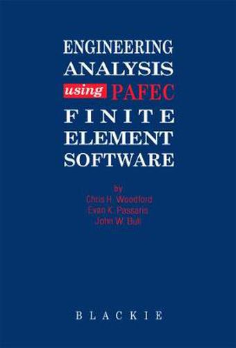 Cover image for Engineering Analysis using PAFEC Finite Element Software