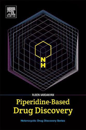 Cover image for Piperidine-Based Drug Discovery