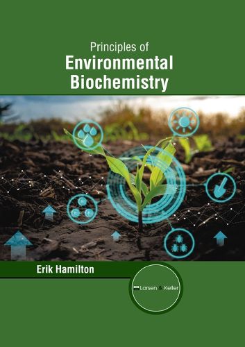 Cover image for Principles of Environmental Biochemistry