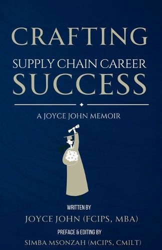 Cover image for Crafting Supply Chain Career Success