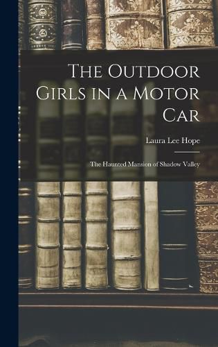 Cover image for The Outdoor Girls in a Motor Car