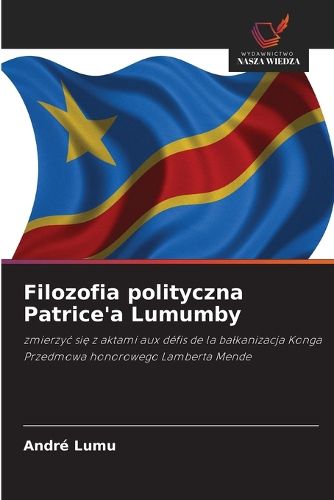 Cover image for Filozofia polityczna Patrice'a Lumumby