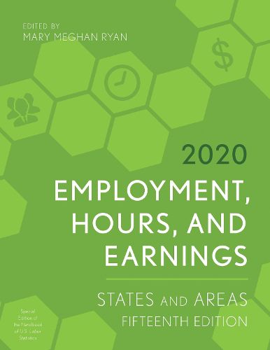Cover image for Employment, Hours, and Earnings 2020: States and Areas