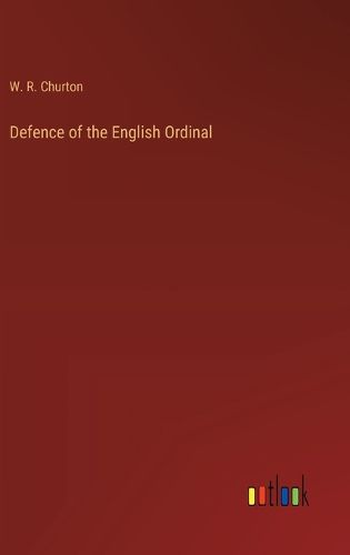 Cover image for Defence of the English Ordinal