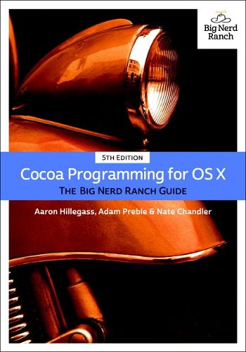 Cover image for Cocoa Programming for OS X: The Big Nerd Ranch Guide