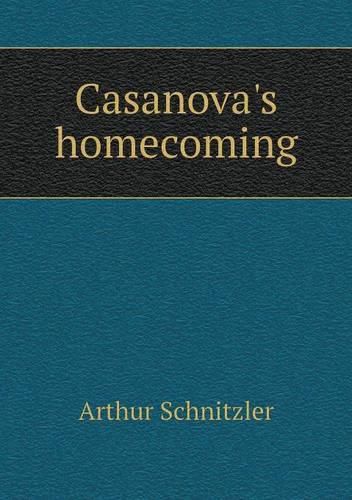 Cover image for Casanova's homecoming