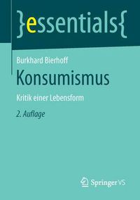 Cover image for Konsumismus: Kritik einer Lebensform