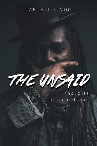 Cover image for The Unsaid: Thoughts of a quiet man