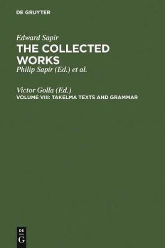 Cover image for Takelma Texts and Grammar