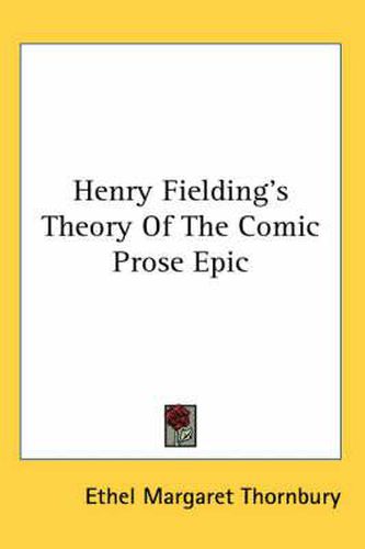 Cover image for Henry Fielding's Theory of the Comic Prose Epic