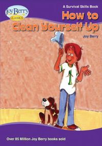 Cover image for How To Clean Yourself Up