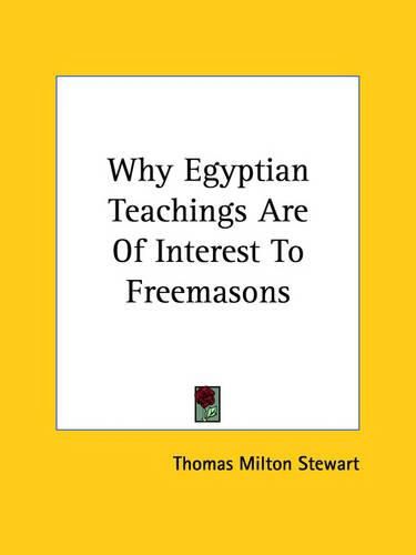 Cover image for Why Egyptian Teachings Are of Interest to Freemasons