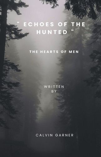 Cover image for Echoes Of The Hunted