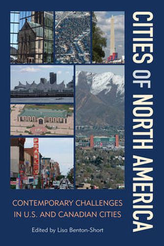 Cover image for Cities of North America: Contemporary Challenges in U.S. and Canadian Cities