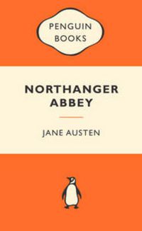 Cover image for Northanger Abbey: Popular Penguins