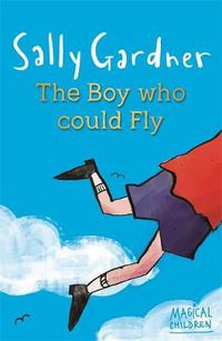 Cover image for Magical Children: The Boy Who Could Fly