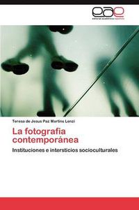 Cover image for La fotografia contemporanea