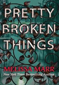 Cover image for Pretty Broken Things