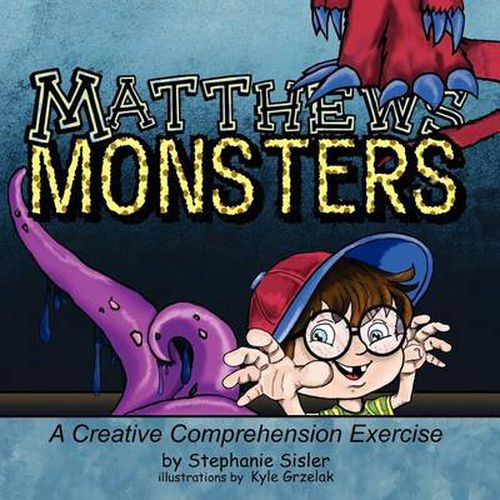 Cover image for Matthews Monsters, A Creative Comprehensive Exercise