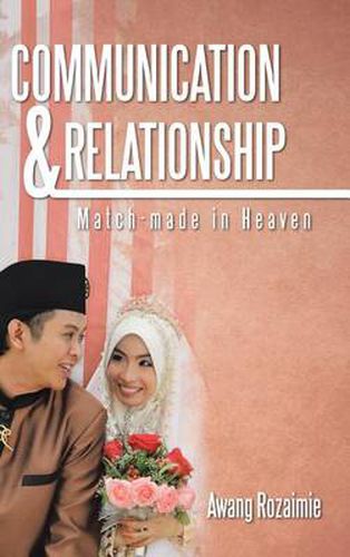 Cover image for Communication & Relationship: Match-Made in Heaven