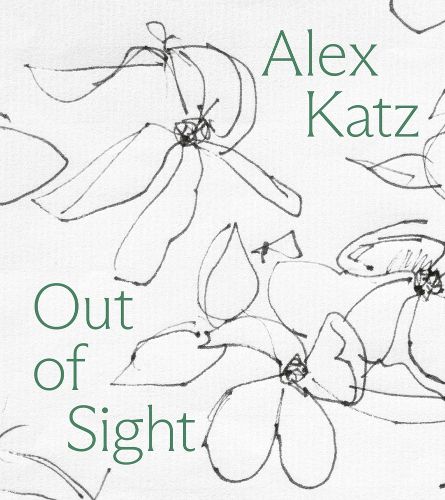 Cover image for Alex Katz: Out of Sight
