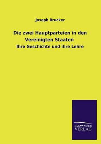 Cover image for Die zwei Hauptparteien in den Vereinigten Staaten
