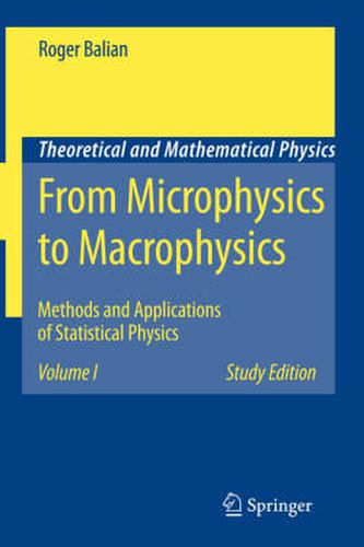 Cover image for From Microphysics to Macrophysics: Methods and Applications of Statistical Physics. Volume II