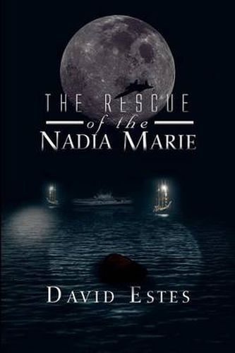 The Rescue of the Nadia Marie