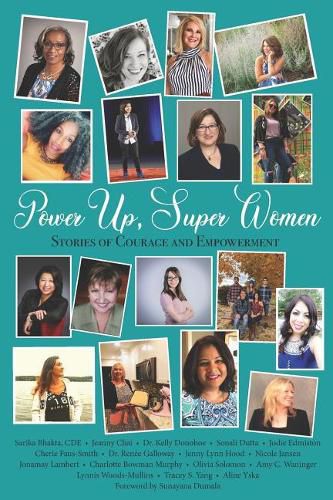 Power Up, Super Women: Stories of Courage and Empowerment