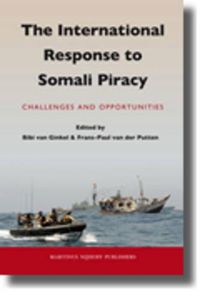 Cover image for The International Response to Somali Piracy: Challenges and Opportunities