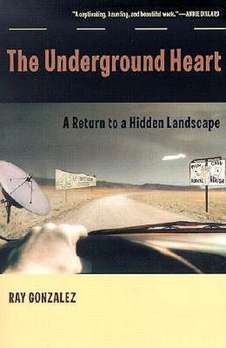 The Underground Heart: A Return to a Hidden Landscape