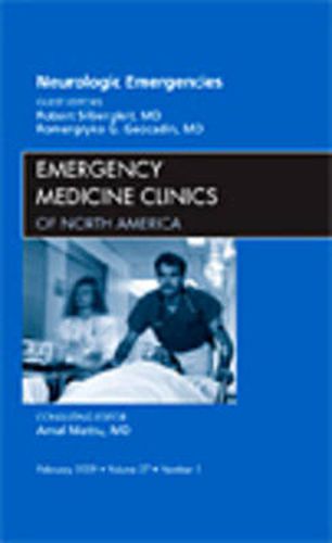 Cover image for Neurologic Emergencies, An Issue of Emergency Medicine Clinics