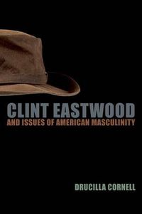 Cover image for Clint Eastwood and Issues of American Masculinity