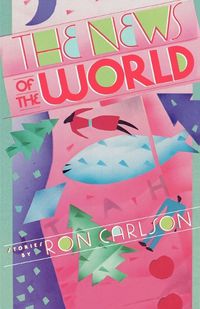 Cover image for The News of the World: Stories