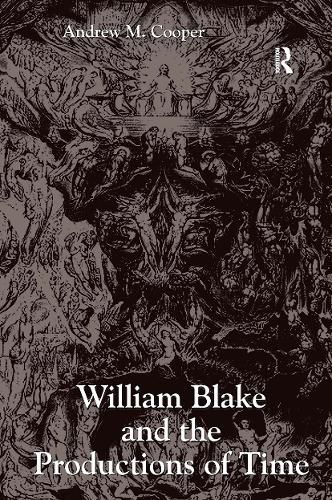 William Blake and the Productions of Time