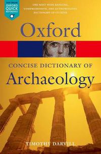 Cover image for Concise Oxford Dictionary of Archaeology