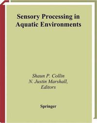 Cover image for Sensory Processing in Aquatic Environments