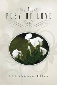 Cover image for A Posy of Love