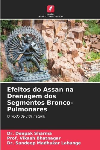 Cover image for Efeitos do Assan na Drenagem dos Segmentos Bronco-Pulmonares