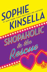 Cover image for Shopaholic to the Rescue: A Novel
