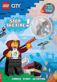 Cover image for LEGO (R) City: Stop the Fire! Activity Book (with Freya McCloud minifigure and firefighting robot)