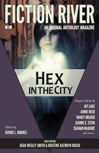 Cover image for Fiction River: Hex in the City
