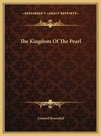 Cover image for The Kingdom of the Pearl