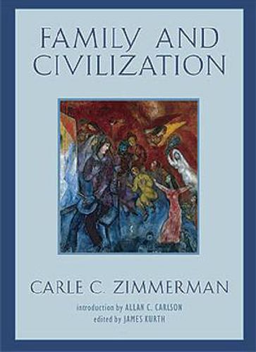 Cover image for Family and Civilization