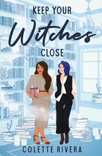 Cover image for Keep Your Witches Close