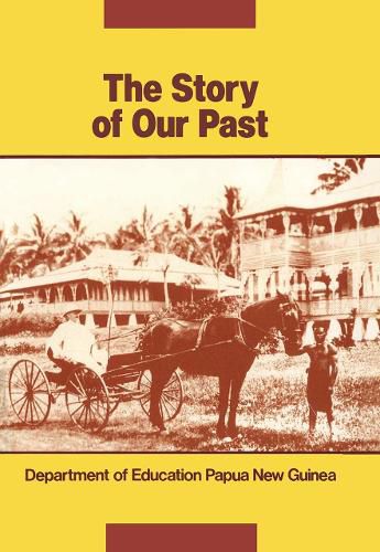 Cover image for Story of Our Past PNG Ss Grade 7