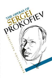 Cover image for The Operas of Sergei Prokofiev